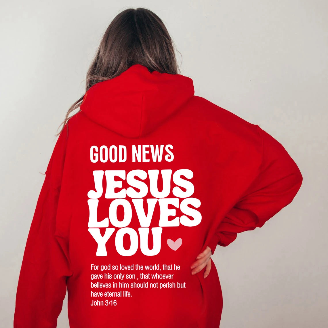 GOOD NEWS JESUS LOVES YOU Hoodie Christian Sweatshirt Jesus Hoodie Trendy Hoodie Bible Verse Shirt Unisex Aesthetic Clothes - GOMARRD